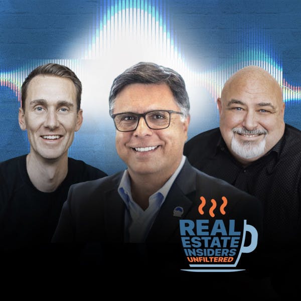 Real Estate Insiders Unfiltered with guest Gary Acosta.